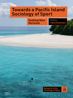 cover image of Towards a Pacific Island Sociology of Sport